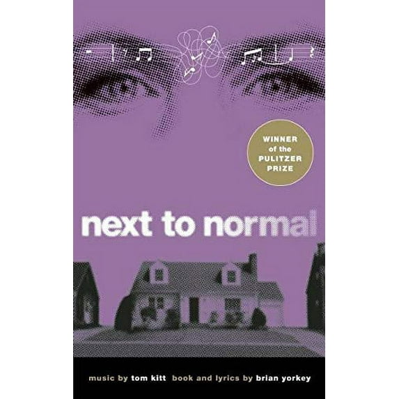 Pre-Owned Next to Normal (Paperback) 1559363703 9781559363709