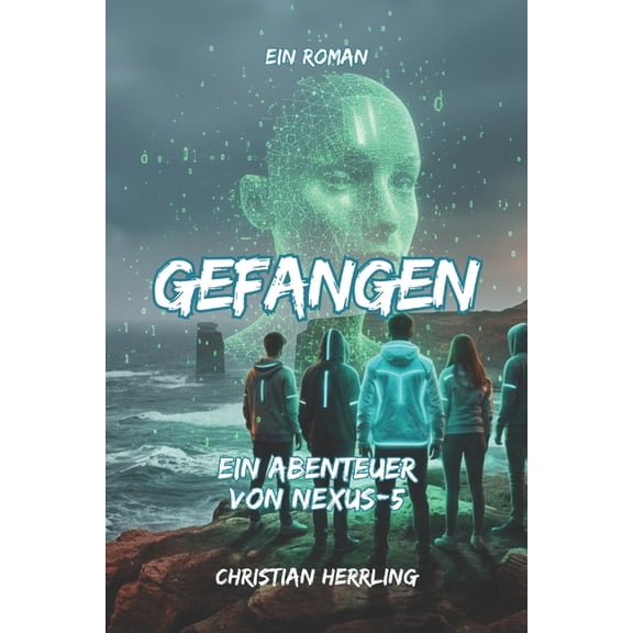 Nexus-5 Gefangen: Ein Abenteuer von NEXUS-5, Book 3, (Paperback)