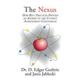 thumbnail image 1 of The Nexus: How Best Practices Provide an Answer to the Student Achievement Conundrum, (Paperback), 1 of 1