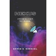 Nexus Information Network, Paperback
