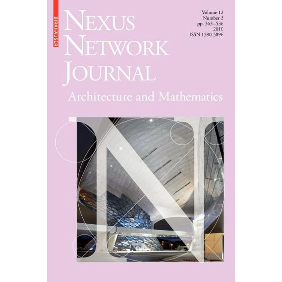 Nexus Network Journal Nexus Network Journal 12,3: Architecture and Mathematics, Book 12, (Paperback)
