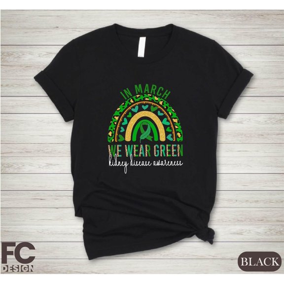 Ney Disease Awareness In March We Wear Green Sweater, Green Rainbow With Ribbon Dialysis Nurse, Family Support T-Shirt