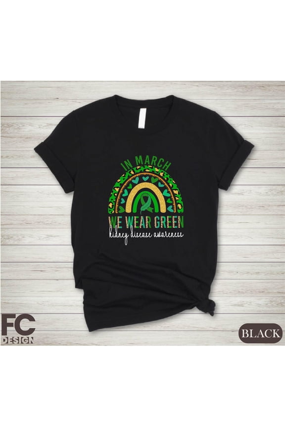 Ney Disease Awareness In March We Wear Green Sweater, Green Rainbow With Ribbon Dialysis Nurse, Family Support T-Shirt