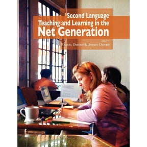 Nflrc Monographs Second Language Teaching and Learning in the Net Generation, (Paperback)