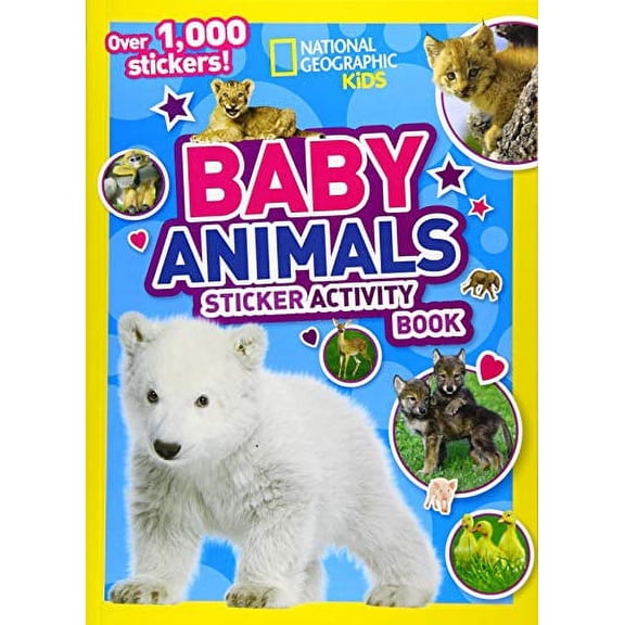 Pre-Owned Baby Animals Sticker Activity Book: Over 1,000 stickers! (Ng Sticker Activity Books) Paperback