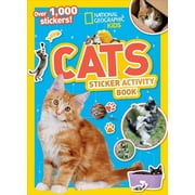 Ng Sticker Activity Books: National Geographic Kids Cats Sticker Activity Book (Hardcover)