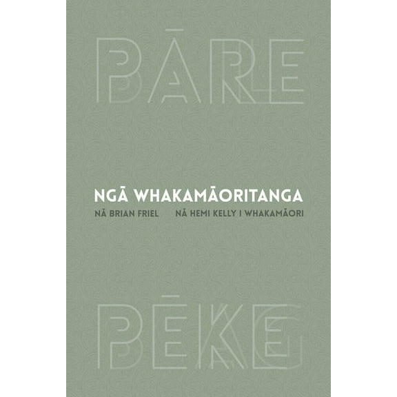 Nga Whakamaoritanga (Paperback)