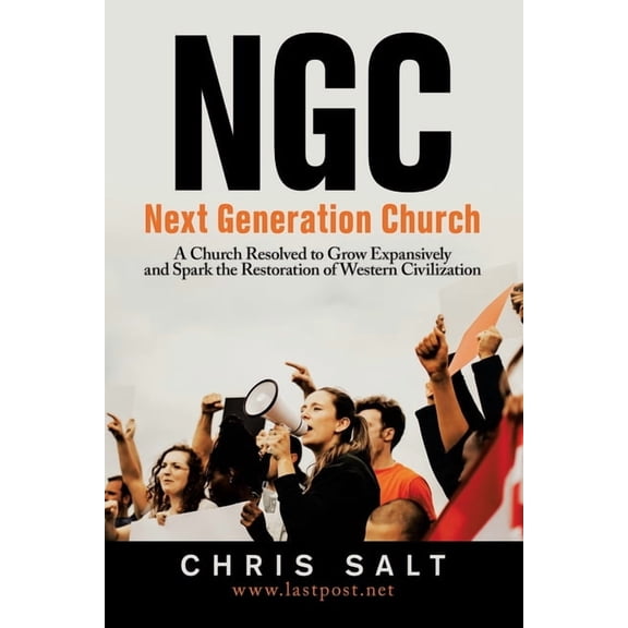 Ngc: Next Generation Church, (Paperback)