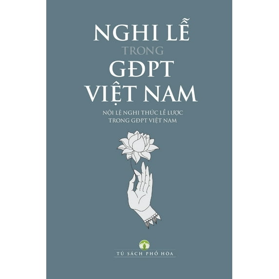 Nghi LỄ Trong Gia Ðình PhẬt TỬ, (Paperback)