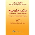 thumbnail image 1 of Nghiên Cứu Triết Học Trung Quán - Tập 2 (Paperback), 1 of 1