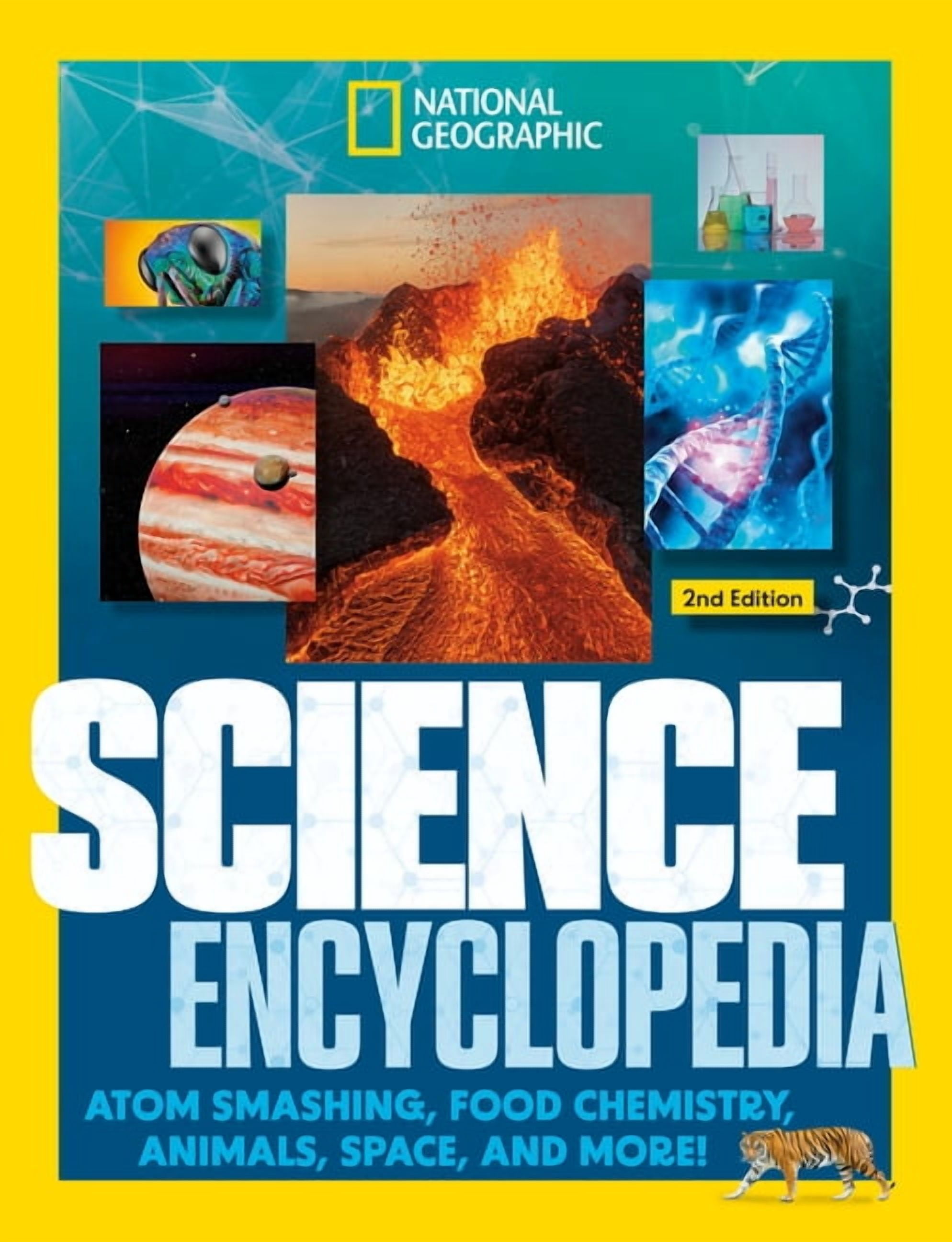 Ngk Encyclopedias National Geographic Kids Science Encyclopedia, 2nd Edition: Atom Smashing, Food Chemistry, Animals, Space, and More!, (Hardcover)