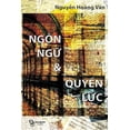 thumbnail image 1 of Ngon Ngu Va Quyen Luc, (Paperback), 1 of 1