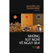 Những Suy Nghĩ Về 30/4, Paperback