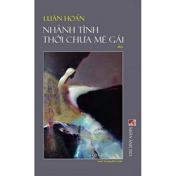 Nhánh Tình Thời Chưa Mê Gái (hard cover), (Hardcover)