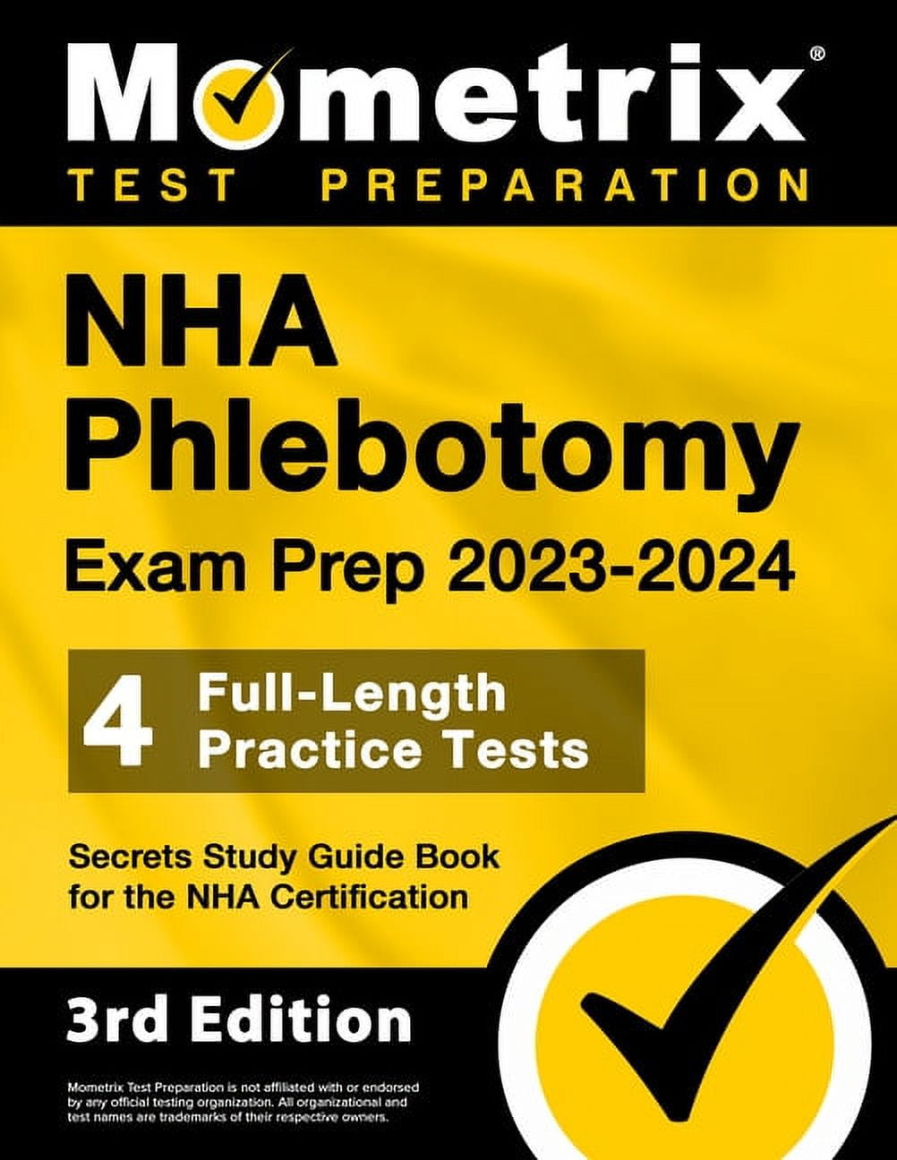 Nha Phlebotomy Exam Prep 2023-2024 - 4 Full-Length Practice Tests ...