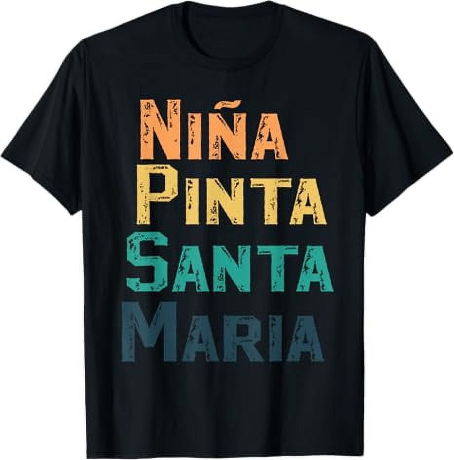 "Niña, Pinta, Santa Maria" History, Christopher Columbus Day TShirt