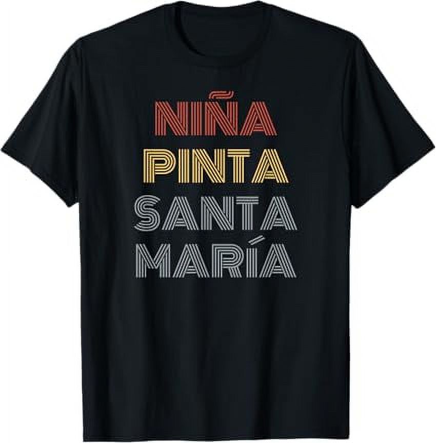 "Niña, Pinta, Santa Maria" History, Christopher Columbus Day TShirt