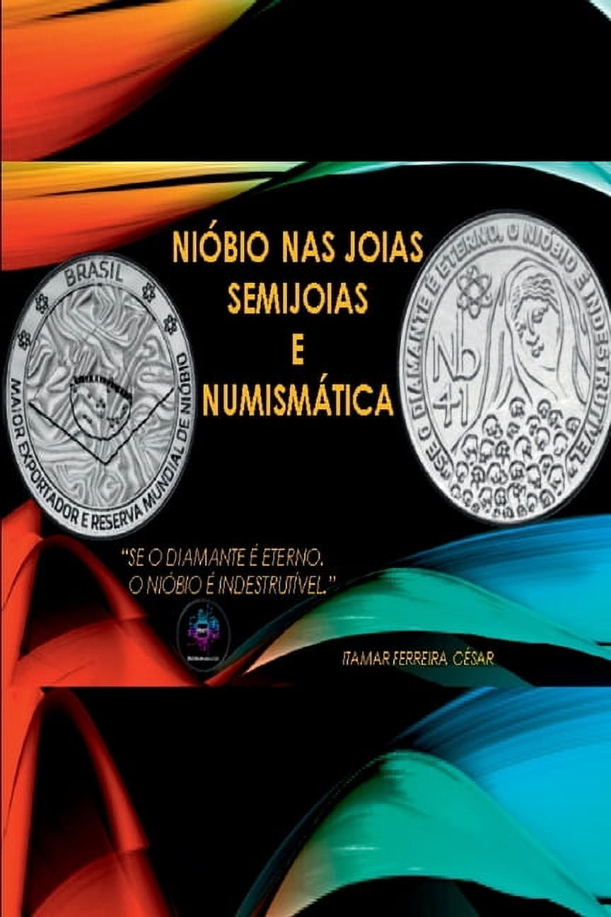 Ni bio Nas Joias, Semijoias E Numism tica, (Paperback)