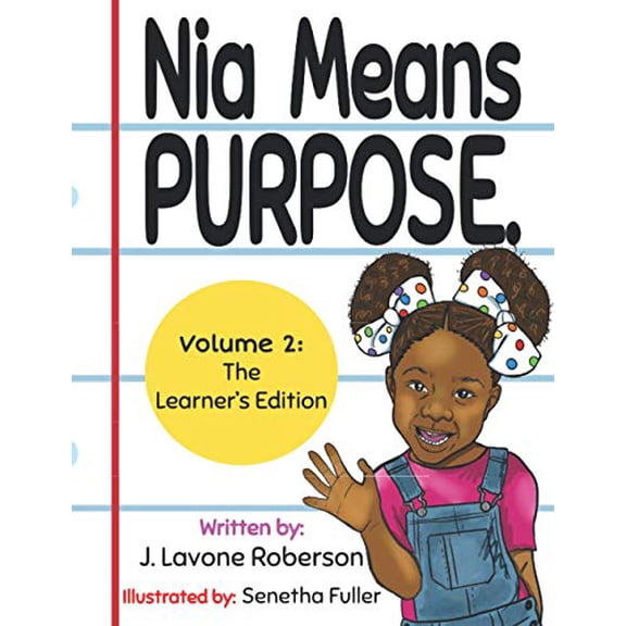 Pre-Owned Nia Means Purpose.: Volume 2: The Learner's Edition Paperback