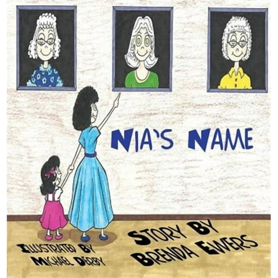 Nia: Nia's Name (Hardcover)