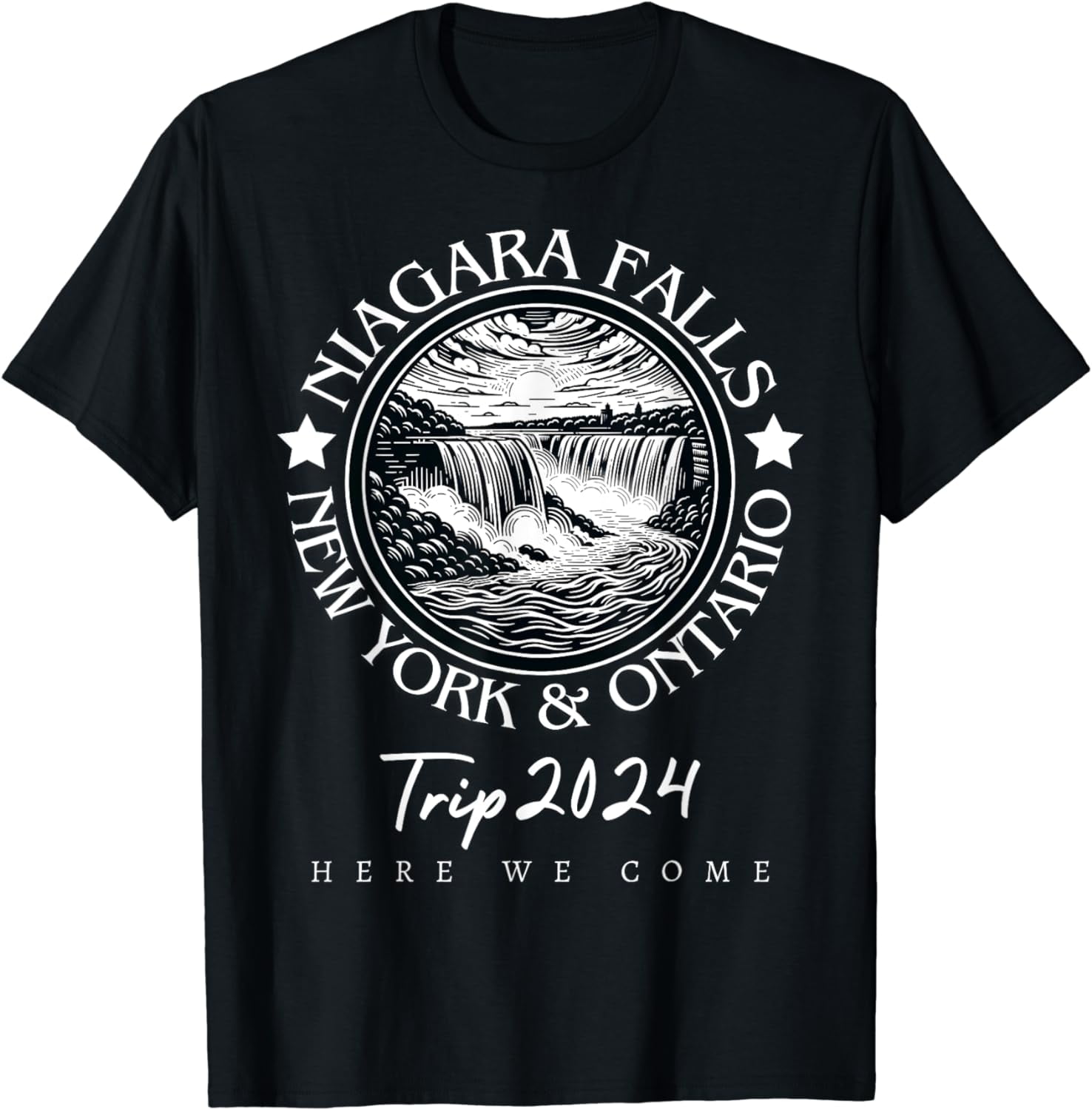 Niagara Falls Trip 2024 New York & Ontario Here We Come Cotton TShirt