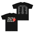 thumbnail image 1 of Niall Horan THIS SHOW IS FOR LOVERS Merch Short Sleeve T-shirt Unisex Fashion Crew Neck Top, 1 of 2