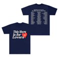 thumbnail image 1 of Niall Horan THIS SHOW IS FOR LOVERS Merch Short Sleeve T-shirt Unisex Fashion Crew Neck Top, 1 of 2