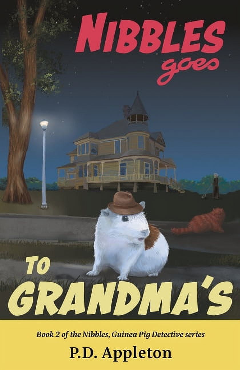 Nibbles, Guinea Pig Detective Nibbles Goes to Grandma's (Series 2