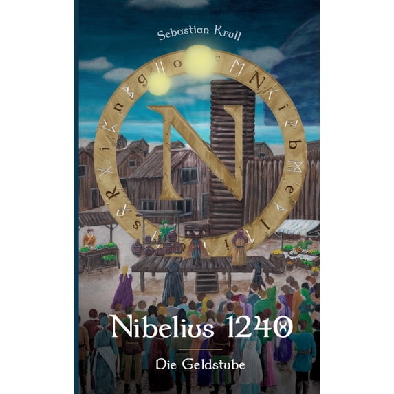 Nibelius 1240: Die Geldstube, (Paperback)