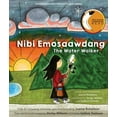 thumbnail image 1 of Pre-Owned Nibi Emosaawdang/The Water Walker (Paperback) by Joanne Robertson, Shirley Williams, Isadore Toulouse, 1 of 1