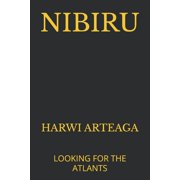 Nibiru Looking for the Atlants, Paperback