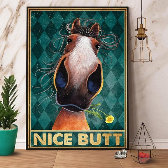 Nice Butt Funny Horse Vintage Bathroom Paper Poster No Frame Matte Wall Art Decor 16 x 24 Inch Poster