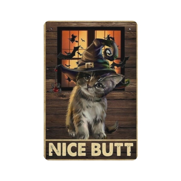 Nice Butt tin sign, Halloween Cat Nice Butt tin sign, Cat Witch tin sign, Halloween tin sign, Funny Cat Witch tin sign,Retro style ,wall art ,country cottage, metal tin sign 8x12 inches
