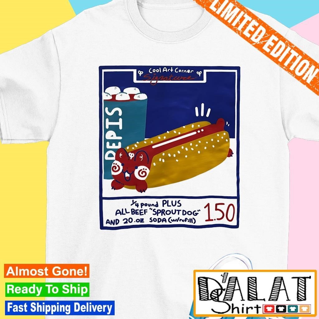 Nice Cool Art Corner Signature All Beef Sprout Dog Shirt
