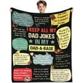 thumbnail image 1 of Nice Dad Gift for Father''s Day, Birthday, Funny Blanket for Dad, Dad Blanket with Jokes, Dad Joke Birthday Present for Dad Who Has Everything, 50"x60" Throw Blanket, 1 of 6