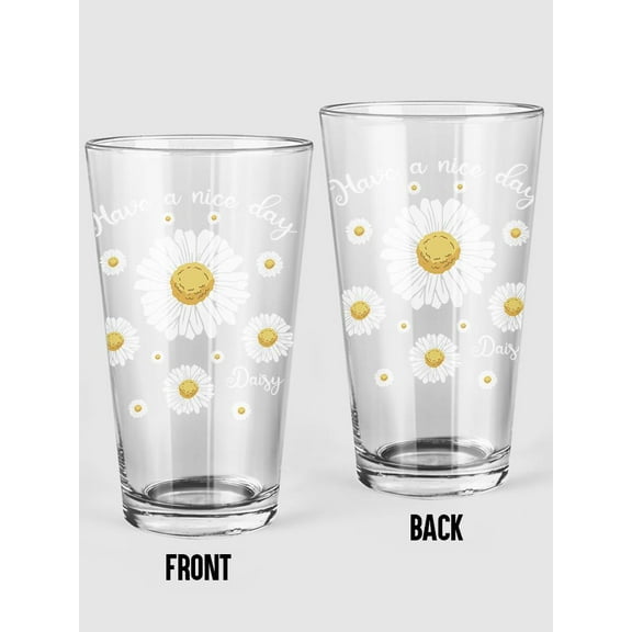 Nice Day Daisy Pint Glass -Smartprints Designs, 16 oz Transparent Glass