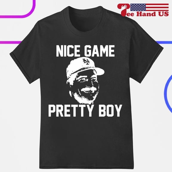 Nice Game Pretty Boy Keith Hernandez Shirt