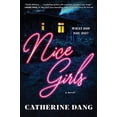 thumbnail image 1 of Pre-Owned Nice Girls: A Novel Paperback, 1 of 1