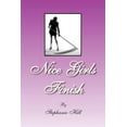 thumbnail image 1 of Nice Girls Finish (Paperback), 1 of 1