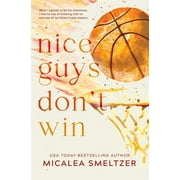 Nice Guys Dont Win Special Edition, Paperback