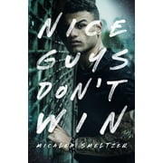 Nice Guys Dont Win, Paperback