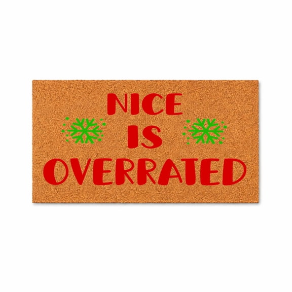 Nice Is Overrated Doormat, Funny Front Door Mat, Snowflake Design, Winter Welcome Rug, Housewarming Gift 3243 (24x48 inches) 3243