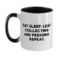 thumbnail image 1 of Nice Leaf Collecting and Pressing, Eat. Sleep. Leaf Collecting and Pressing. Repeat, Epic Two Tone 11oz Mug For Friends From, 1 of 2