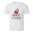 thumbnail image 1 of Nice List Approved Tee Very Cool Novelty Holiday Spirit Christmas Loving T Shirt, 1 of 1