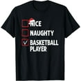 thumbnail image 1 of Nice Naughty Basketball Player Boys Christmas Mens Funny T-Shirt, 1 of 3