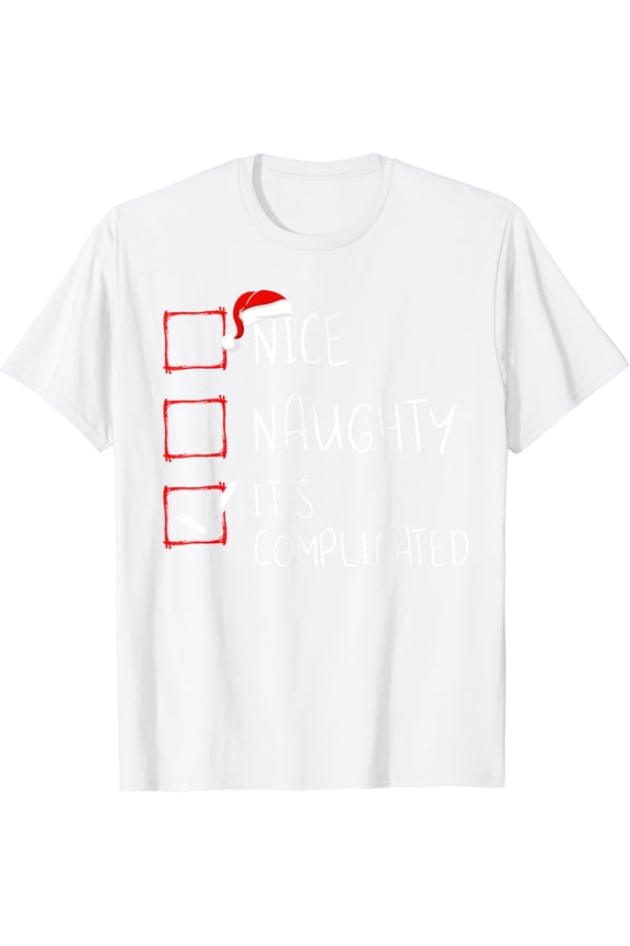 Nice Naughty It's Complicated Christmas List Santa Claus T-Shirt