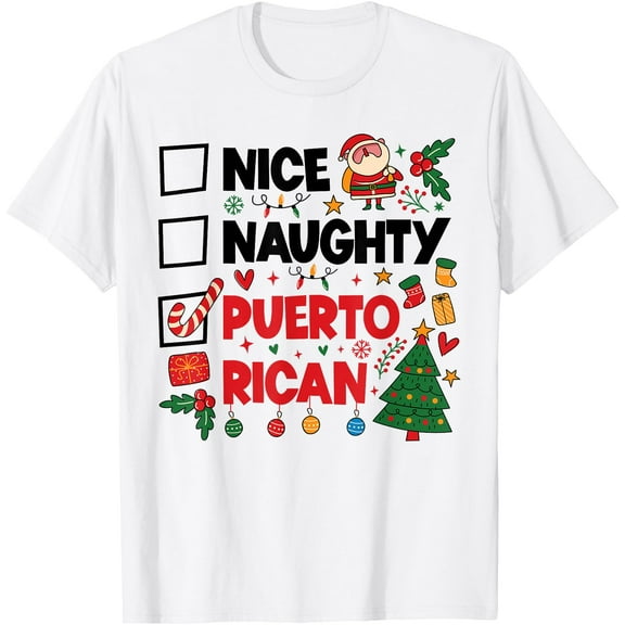 Nice Naughty Puerto Rican Puerto Rico Women Christmas Santa T-Shirt Tops Tee
