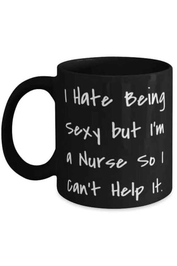 Nice Nurse Gifts, I Hate Being Sexy but I'm a Nurse So I Can't Help It, Christmas 15oz Mug F Nurse