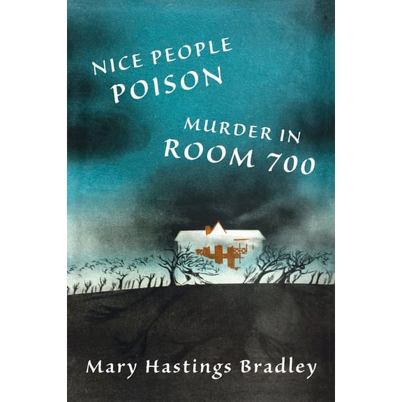 Nice People Poison / Murder in Room 700, (Paperback)