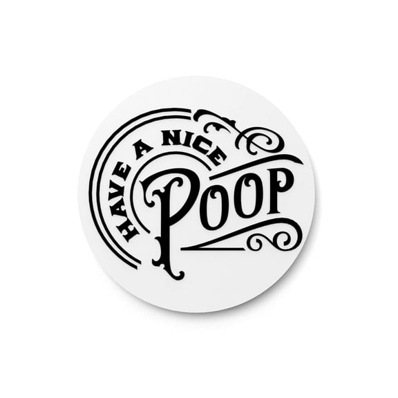 Nice Poop Bathroom Sign  Funny Humor Wall Decor for Home and Office